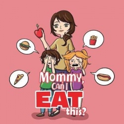 Mommy, Can I Eat This?