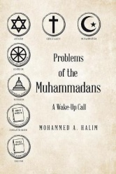 Problems of the Muhammadans - A Wake-Up Call