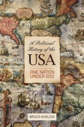A Political History of the USA - One Nation Under God