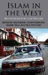 Islam in the West : Key Issues in Multiculturalism