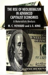 The Rise of Neoliberalism in Advanced Capitalist Economies : A Materialist Analysis