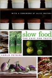 Slow Food - The Case for Taste