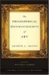 The Philosophical Disenfranchisement of Art