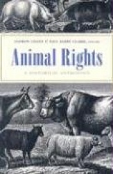 Animal Rights - A Historical Anthology