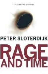 Rage and Time - A Psychopolitical Investigation