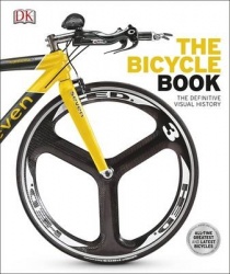 The Bicycle Book - The Definitive Visual History