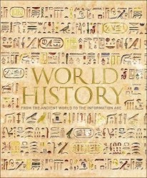 World History - From the Ancient World to the Information Age