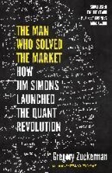 The Man Who Solved the Market