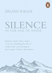 Silence - In the Age of Noise