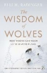 The Wisdom of Wolves