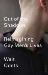 Out of the Shadows - Reimagining Gay Men's Lives
