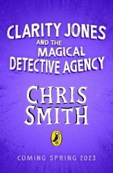 Clarity Jones and the Magical Detective Agency