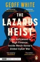 The Lazarus Heist