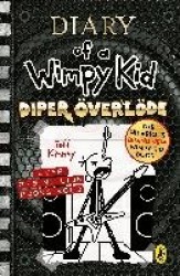 Diary of a Wimpy Kid: Diper OEverloede (Book 17)