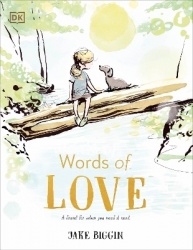 Words of Love - A Friend for Little Ones When They Need it the Most
