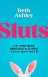Sluts