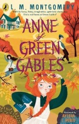 Anne of Green Gables - Illustrated Edition