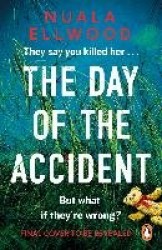 The Day of the Accident
