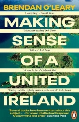 Making Sense of a United Ireland - Should it happen? How might it happen?