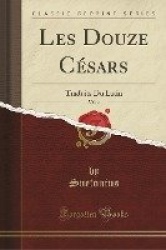 Les Douze Césars, Vol. 2