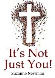 It's Not Just You!