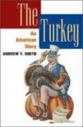 The Turkey: An American Story