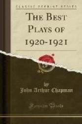 BEST PLAYS OF 1920-1921 (CLASS