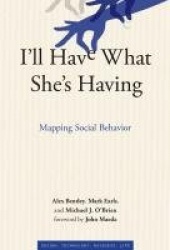 I'll Have What She's Having - Mapping Social Behavior