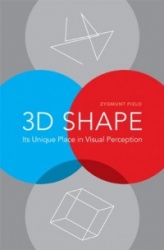 3D Shape - Its Unique Place in Visual Perception
