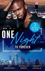 One Night…To Forever - One Night Only / If Only for Tonight / Stepping out of the Shadows