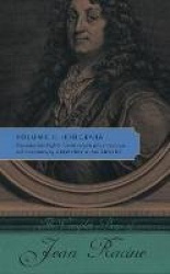 The Complete Plays of Jean Racine - Volume 3: Iphigenia