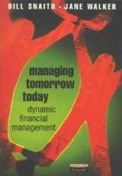 Managing Tomorrow Today