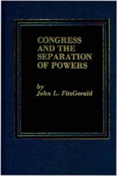 Congress and the Separation of Powers
