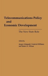Telecommunications Policy and Economic Development - The New State Role