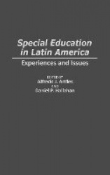 Special Education in Latin America - Experiences and Issues