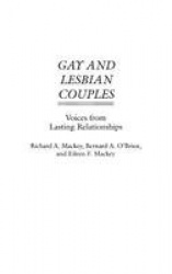 Gay and Lesbian Couples - Voices from Lasting Relationships