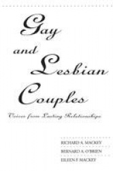 Gay and Lesbian Couples - Voices from Lasting Relationships