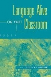 Language Alive in the Classroom