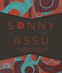Sonny Assu - A Selective History