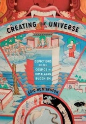Creating the Universe - Depictions of the Cosmos in Himalayan Buddhism