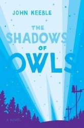 The Shadows of Owls - A Novel