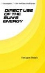 Direct Use of the Sun’s Energy