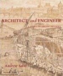 Architect and Engineer - A Study in Sibling Rivalry