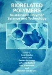 Biorelated Polymers - Sustainable Polymer Science and Technology