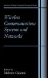 Wireless Communications Systems and Networks