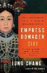 Empress Dowager Cixi - The Concubine Who Launched Modern China