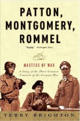Patton, Montgomery, Rommel - Masters of War