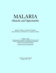 Malaria - Obstacles and Opportunities