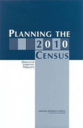 Planning the 2010 Census - Second Interim Report