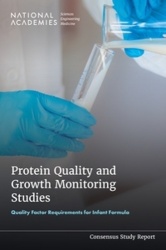 Protein Quality and Growth Monitoring Studies - Quality Factor Requirements for Infant Formula
